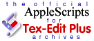 AppleScript for Tex-Edit Plus Archives